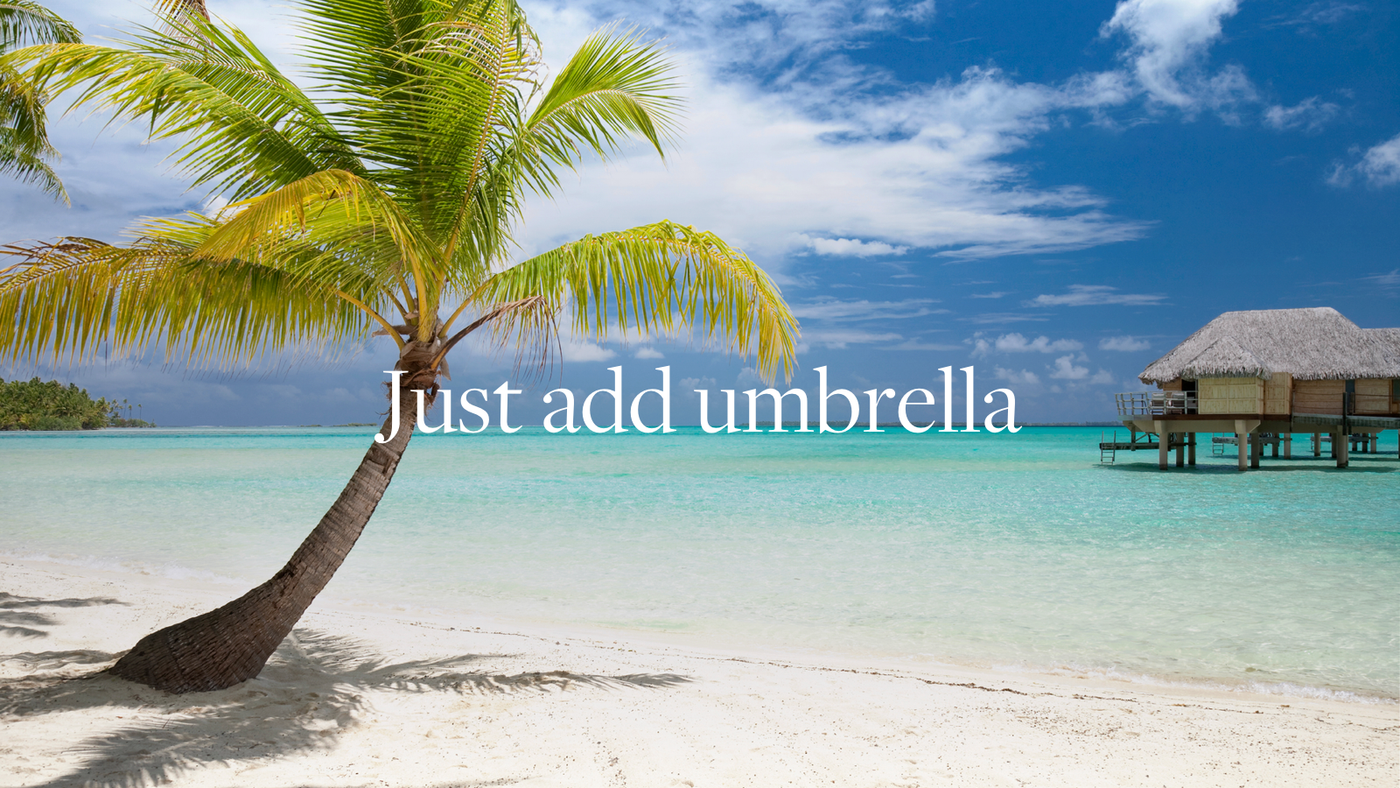 Just add an umbrella (1600X900)